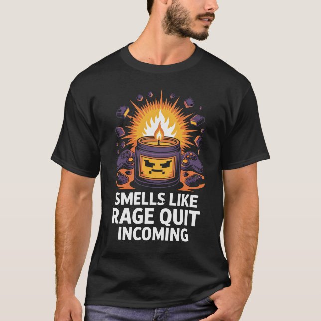 PC Gamer Gift Candle Smells Like Rage T-Shirt (Vorderseite)