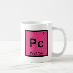 Pc - Pearl City Oahu Hawaii Chemie-Symbol Tasse