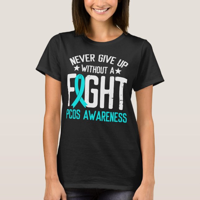 PCOS Awareness a Fight Ovary Syndrome Survivor T-Shirt (Vorderseite)