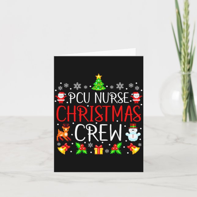 Pcu Nurse Christmas Crew Matching Xmas  Karte (Vorderseite)