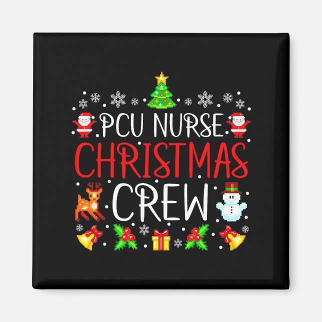 Pcu Nurse Christmas Crew Matching Xmas  Magnet (Vorne)