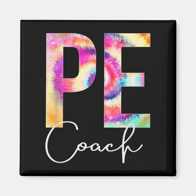 Pe Coach Tie Dye Back To School Women Appreciation Magnet (Vorne)
