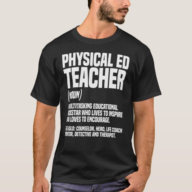 PE Lehrer Physikalische Bildung Noun Instructor Gy T-Shirt (Vorderseite)