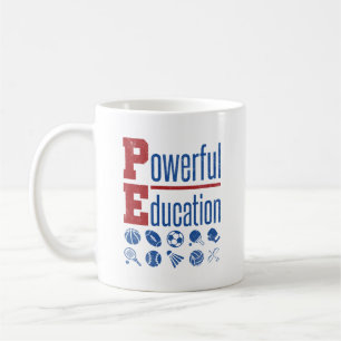 PE Leistungsstarke Bildung PE-Lehrer Kaffeetasse