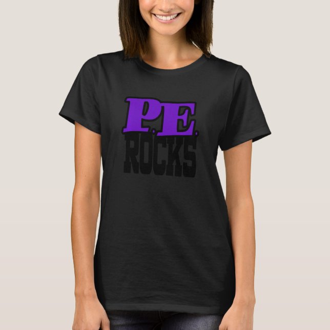 Pe Rocks Lila School Student Physiklehrer T-Shirt (Vorderseite)
