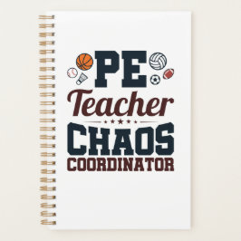 PE Teacher Chaos Koordinator Planer