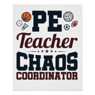 PE Teacher Chaos Koordinator Poster