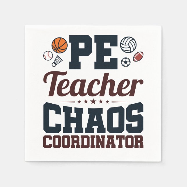 PE Teacher Chaos Koordinator Serviette (Vorderseite)