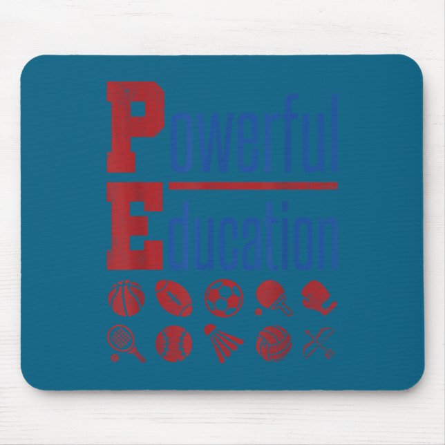 Pe Teacher Gym Physical Education School Motivatio Mousepad (Vorne)