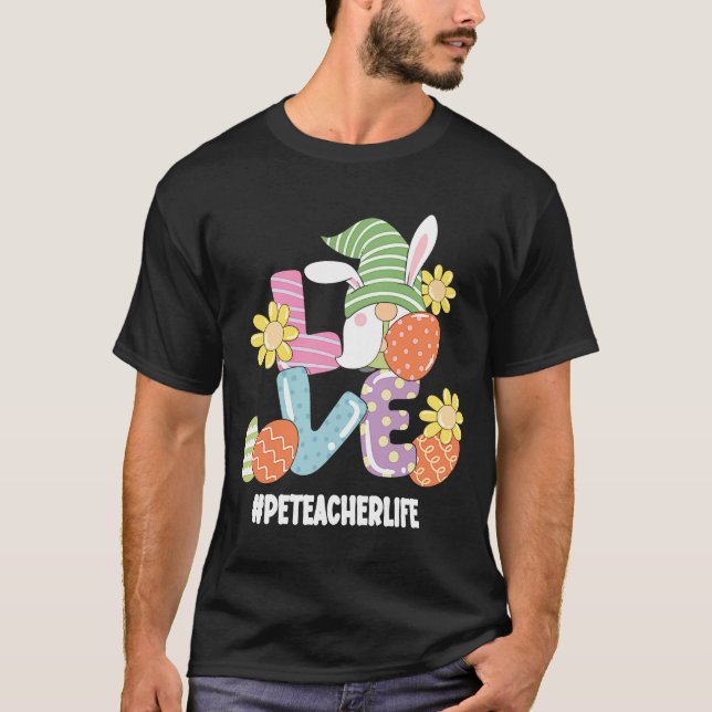 PE Teacher Niedlich Ostergürtel Frühjahrsvorsprung T-Shirt (Vorderseite)