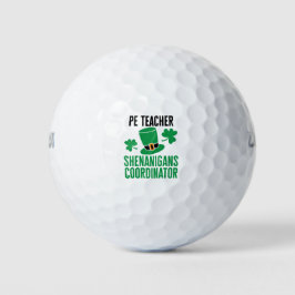 PE Teacher Shenanigans Coordinator St Patricks Day Golfball