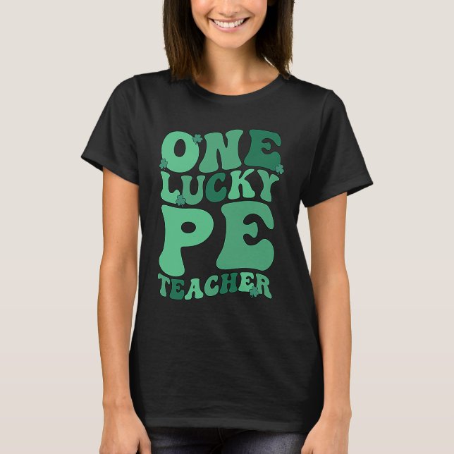 PE Teacher St Patrick's Day Physical Education Tea T-Shirt (Vorderseite)