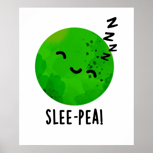 Pea Funny Sleeping Pea Pun Poster (Vorne)