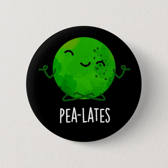 Pea lates Funny Pilates Pea Pun Dark BG Button (Vorderseite)