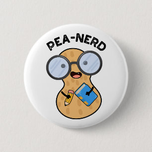 Pea-Nerd Funny Nerd Peanut Pub Button