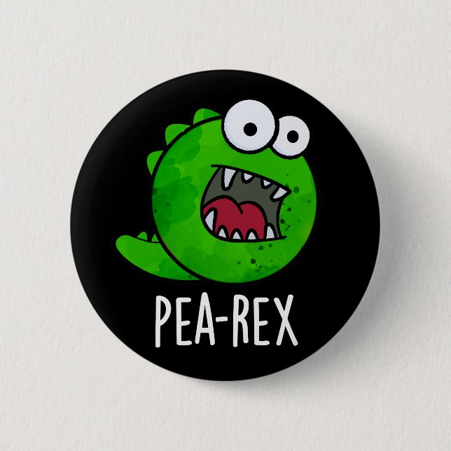 Pea Rex Funny Dinosaur Veggie TRex Pun Dark BG Button (Vorderseite)
