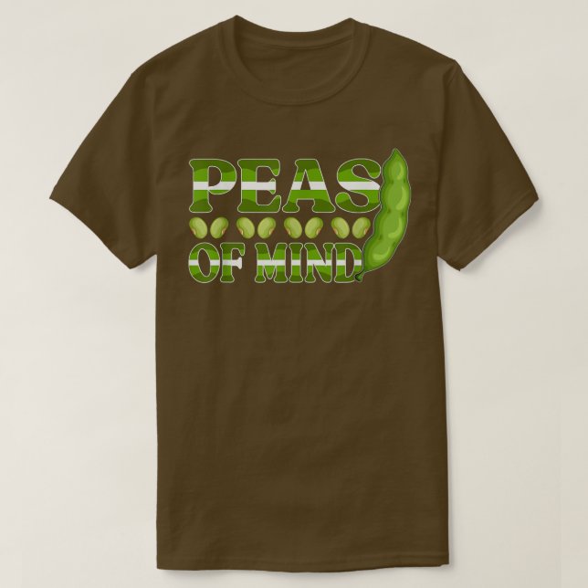 Pea saying design for vegans and vegetarians  T-Shirt (Design vorne)