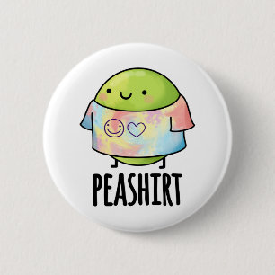 Pea Shirt Funny Veggie Pea TShirt Pun Button