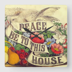 Peace Be To This House Quadratische Wanduhr