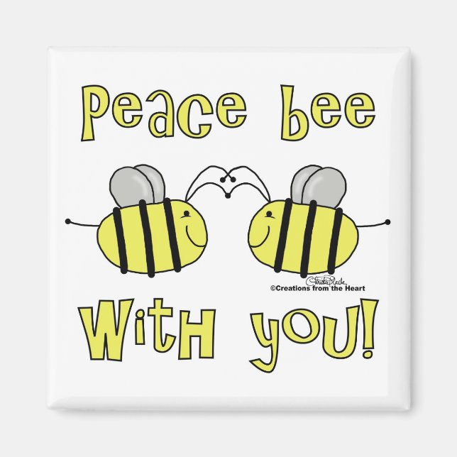 Peace Bee with you Magnet (Vorne)