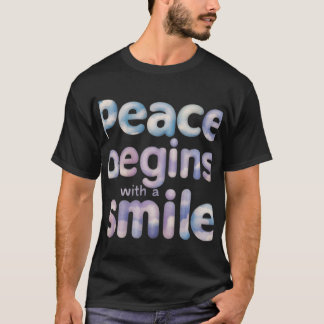 Peace beginnt mit einem Lächeln - Soft Design T -  T-Shirt