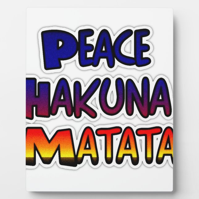Peace Hakuna Matata Gradient Art Fotoplatte (Vorderseite)