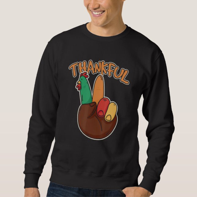Peace Hand Sign Thankful Turkey Thanksgiving for C Sweatshirt (Vorderseite)