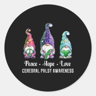 Peace Hope Liebe Gnomes Cerebral Palsy Bewusstsein Runder Aufkleber