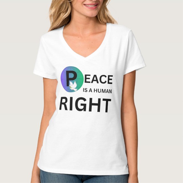 Peace Is a Human Right | Dove and Earth Symbol T-Shirt (Vorderseite)