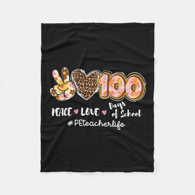 Peace Liebe 100 Days of School Leopard Pe Teacher  Fleecedecke (Vorderseite)