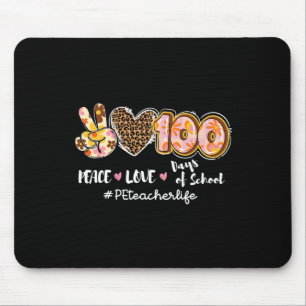 Peace Liebe 100 Days of School Leopard Pe Teacher  Mousepad