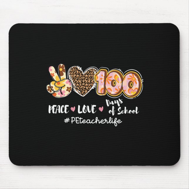 Peace Liebe 100 Days of School Leopard Pe Teacher  Mousepad (Vorne)