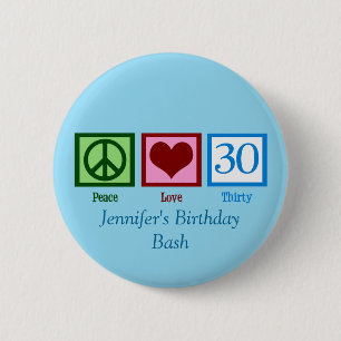 Peace Liebe 30. Geburtstag Custom Blue Monogram Button