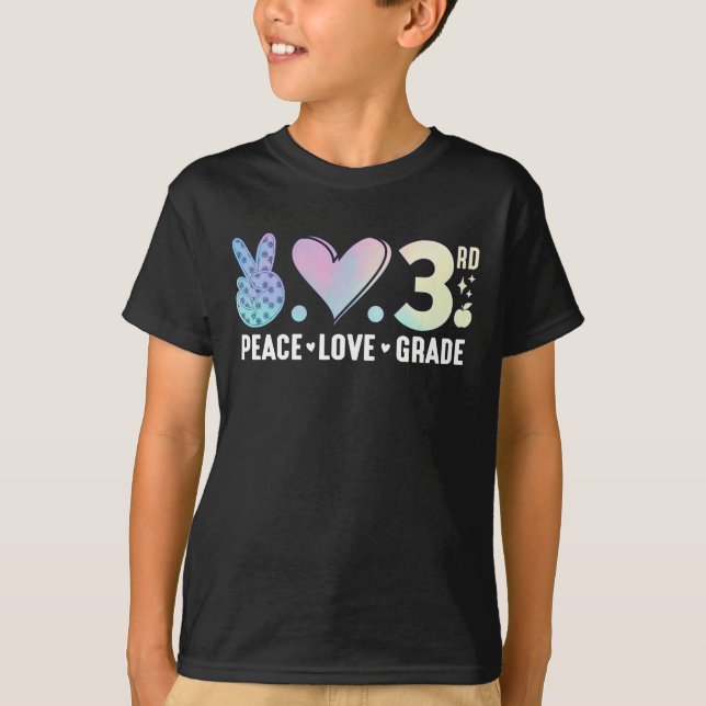 Peace Liebe 3. Klasse zurück zur Schule T-Shirt (Vorderseite)