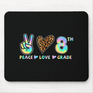Peace Liebe 8. Klasse Squad Zurück zum Schullehrer Mousepad