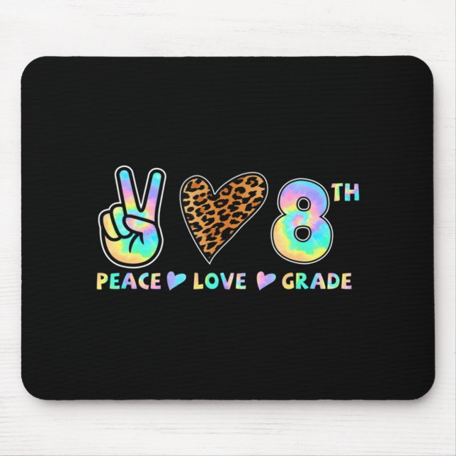 Peace Liebe 8. Klasse Squad Zurück zum Schullehrer Mousepad (Vorne)