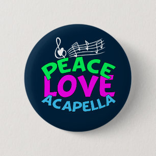 Peace Liebe Acapella Button