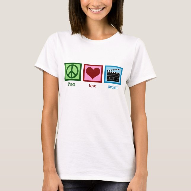 Peace Liebe Action! T-Shirt (Vorderseite)