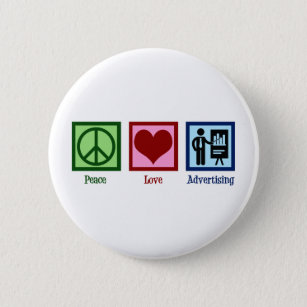 Peace Liebe Advertising Führungskraft Button