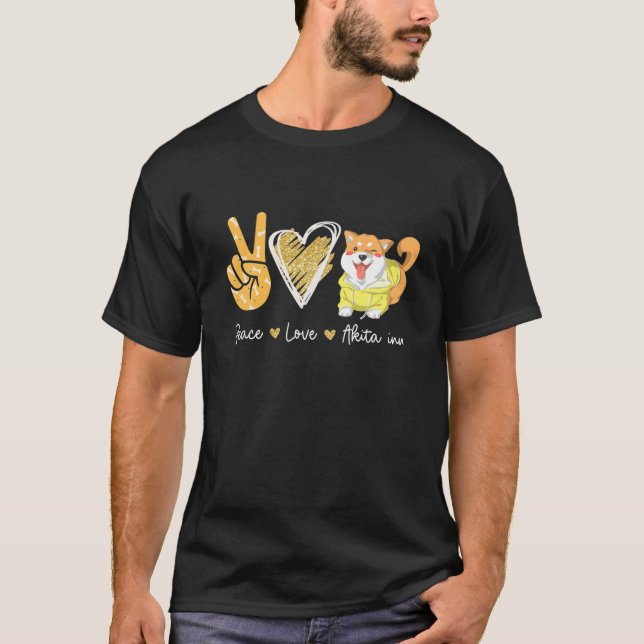 Peace Liebe Akita Inu Dog Lovers T-Shirt (Vorderseite)