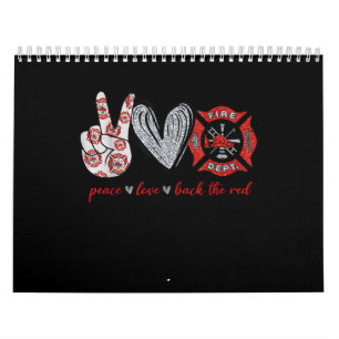 Peace Liebe Back Red Funny Firefighter Lover Ges Kalender