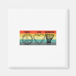 Peace Liebe Badminton Badminton Player Shuttle Spo Magnet