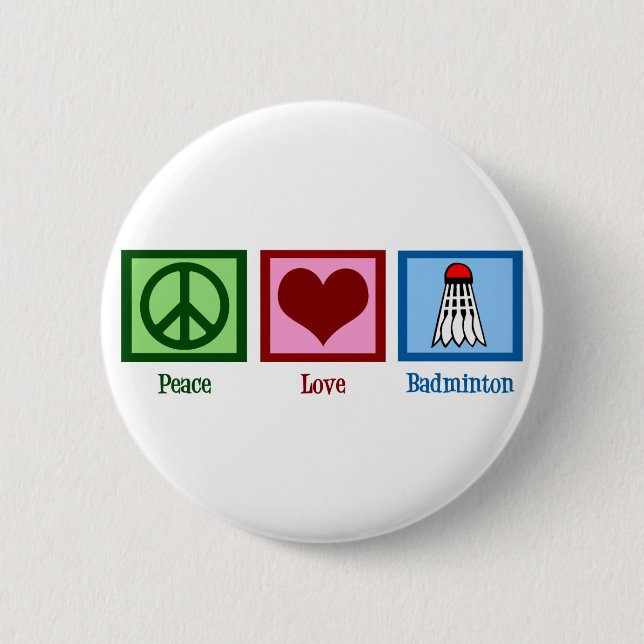 Peace Liebe Badminton Button (Vorderseite)
