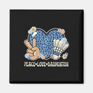 Peace Liebe Badminton Lover Leopard Print Girl Nie Magnet