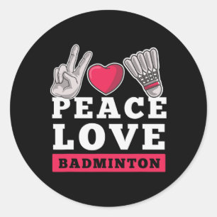 Peace Liebe Badminton Player Heart Shuttle Sport P Runder Aufkleber