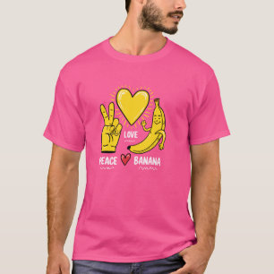 Peace Liebe Bananas, Fresh Banana Fun Fruit Lover, T-Shirt