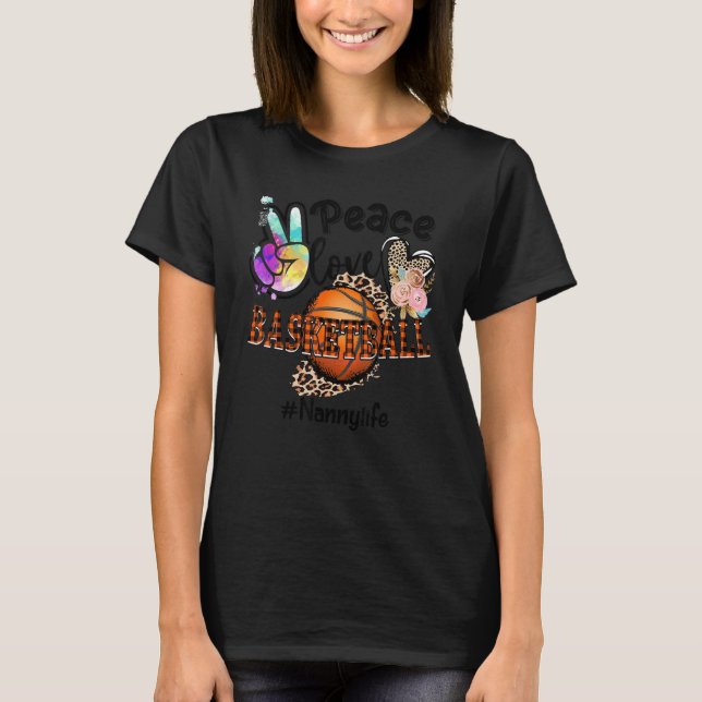 Peace Liebe Basketball Kindermädchen Mama Oma Leop T-Shirt (Vorderseite)