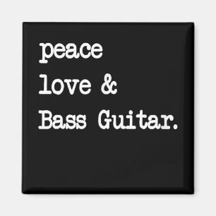 Peace Liebe & Bass Guitar Musician Guitaris Magnet