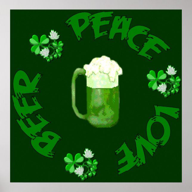 Peace Liebe Beer Poster (Vorne)