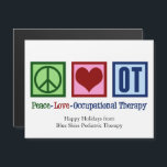 Peace Liebe Berufstherapie Custom Magnet Card<br><div class="desc">Eine niedliche Berufs-Therapeutin WeihnachtsMagnetkarte mit einem grünen Friedenszeichen,  rotem Herz und blauem OT auf einem blauen Magneten. Die Arbeitstherapie ist ein so wichtiger Beruf. Es hilft Erwachsenen und Kindern bei der sensorischen Therapie.</div>